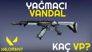 Yağmacı Vandal Kaç VP